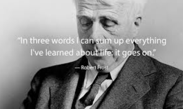 life goes on robert frost