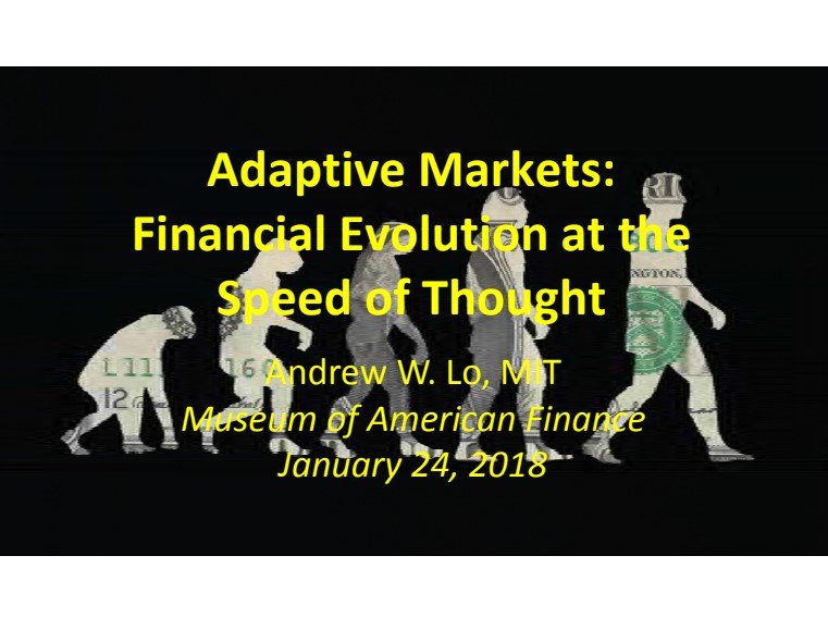 Andrew Lo Adaptive Markets