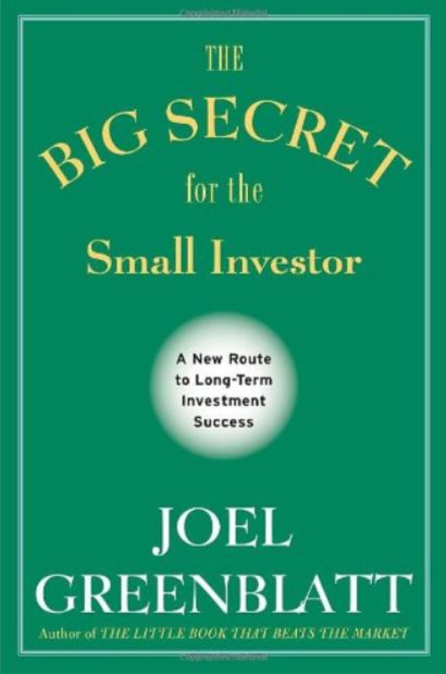 Joel Greenblatt - The Big Secret For The Small Investor