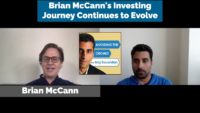 Brian McCann's Investing Journey Continues to Evolve