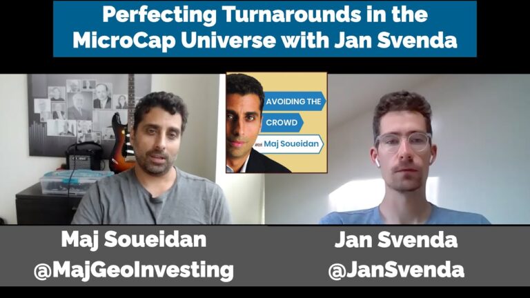 Perfecting Turnarounds in the MicroCap Universe with Jan Svenda | Avoiding the Crowd