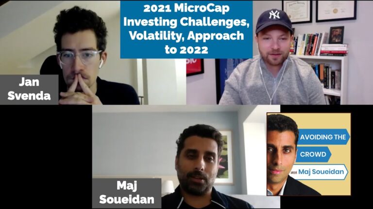 2021 MicroCap Investing Challenges, Volatility, Approach to 2022 | Avoiding The Crowd [VIDEO]