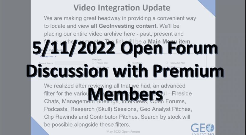 5/11/2022 Live Open Forum Discussion with Premium Members