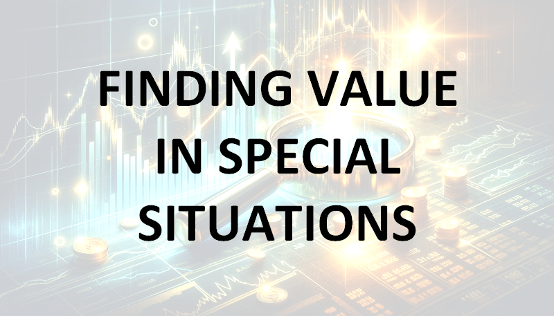 Finding Value in Special Situations